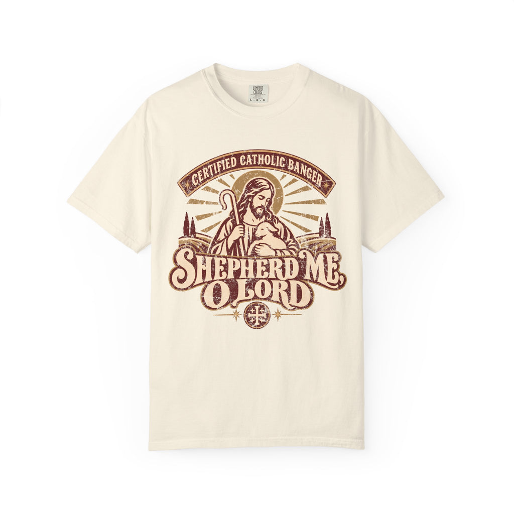 Shepherd Me O Lord T-Shirt