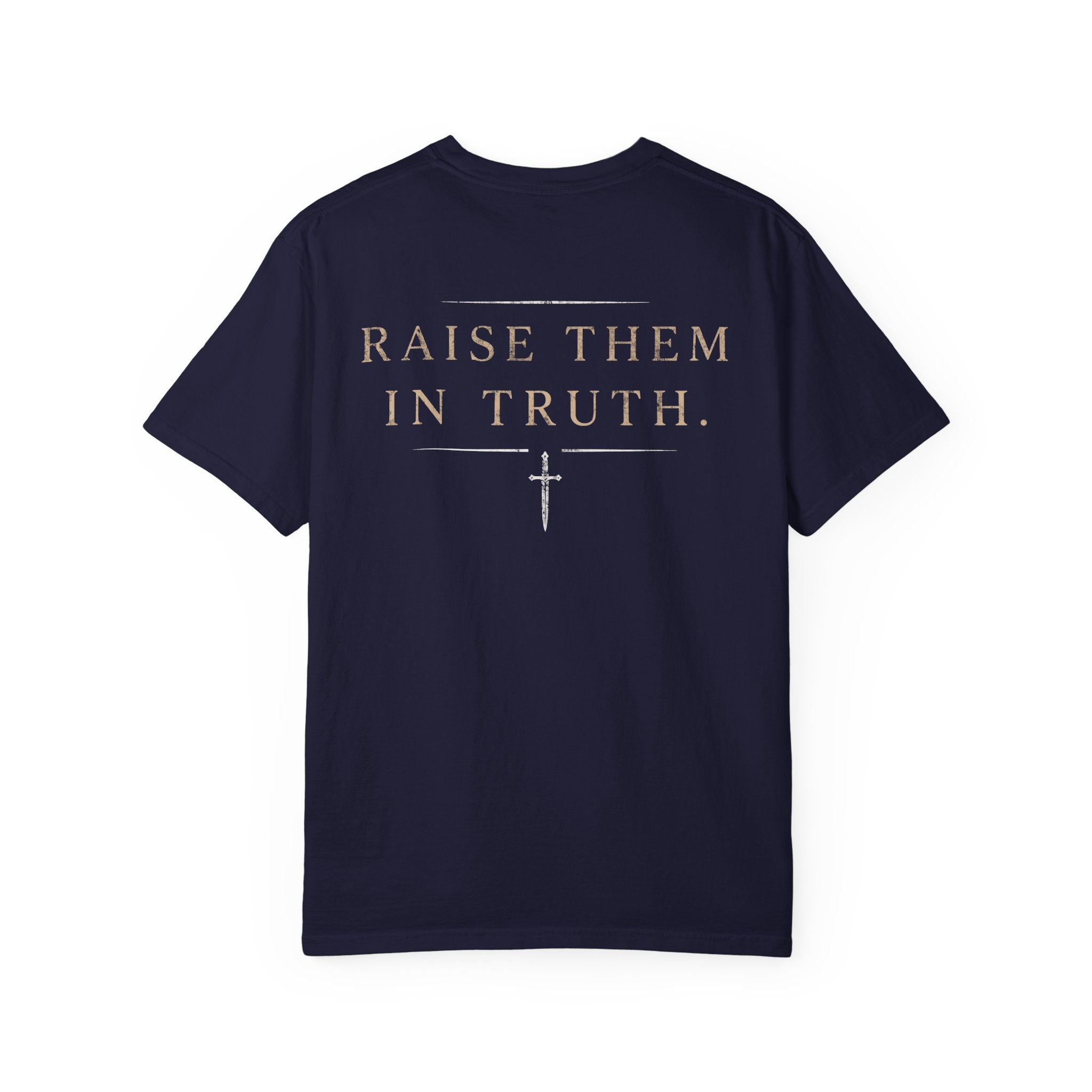 Raise Them In Truth Knife T-Shirt