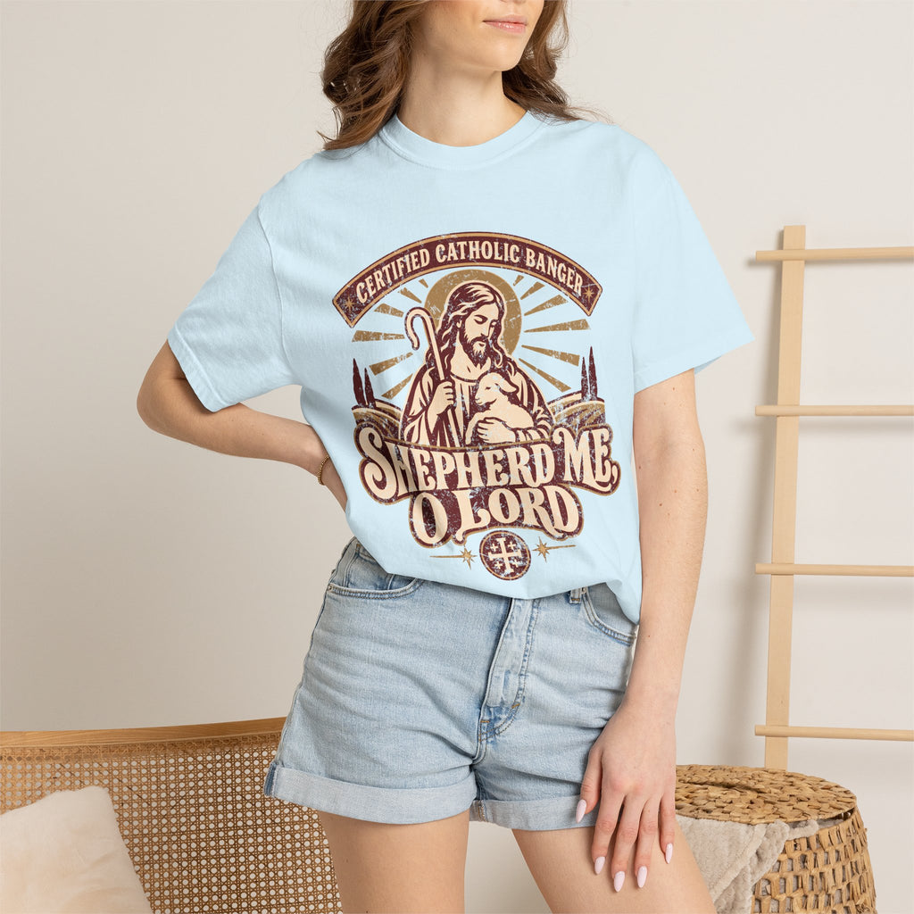 Shepherd Me O Lord T-Shirt
