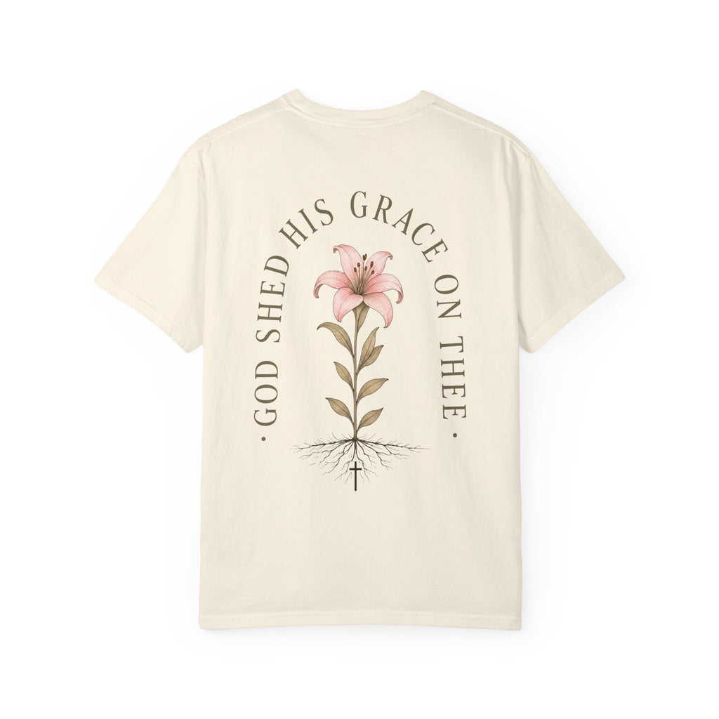 God Shed His Grace on Thee T-Shirt