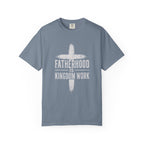 Fatherhood is Kingdom Work distressed cross T-Shirt