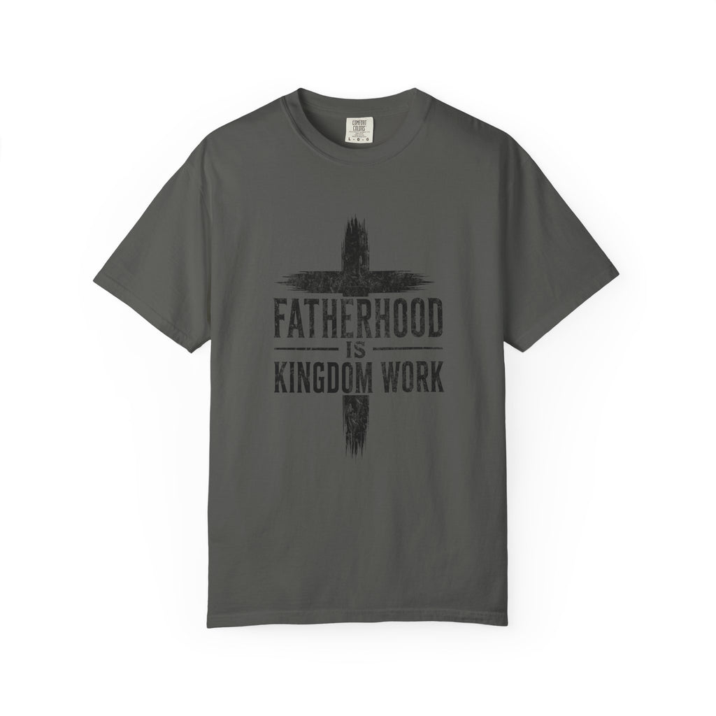 Fatherhood is Kingdom Work distressed cross T-Shirt