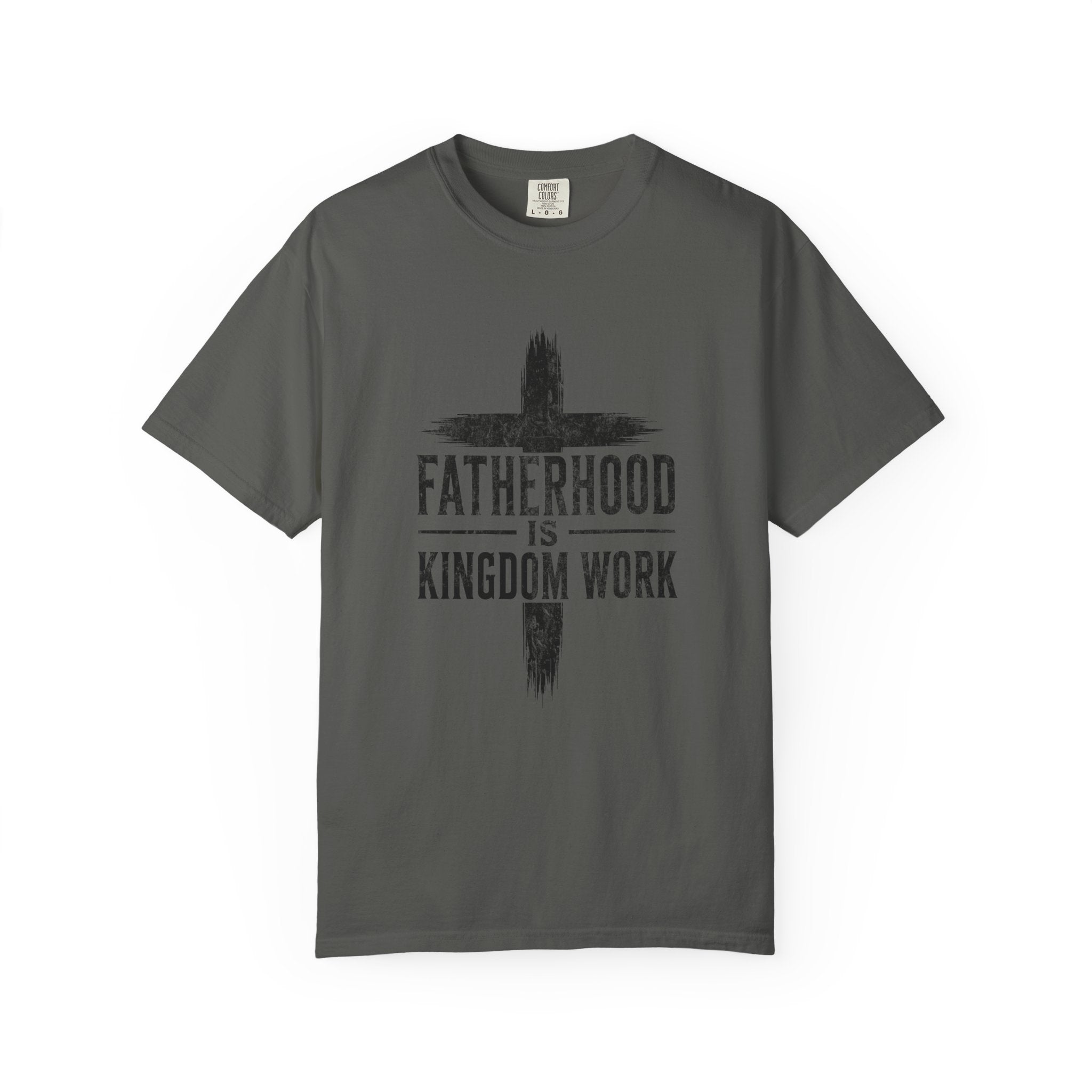 Fatherhood is Kingdom Work distressed cross T-Shirt