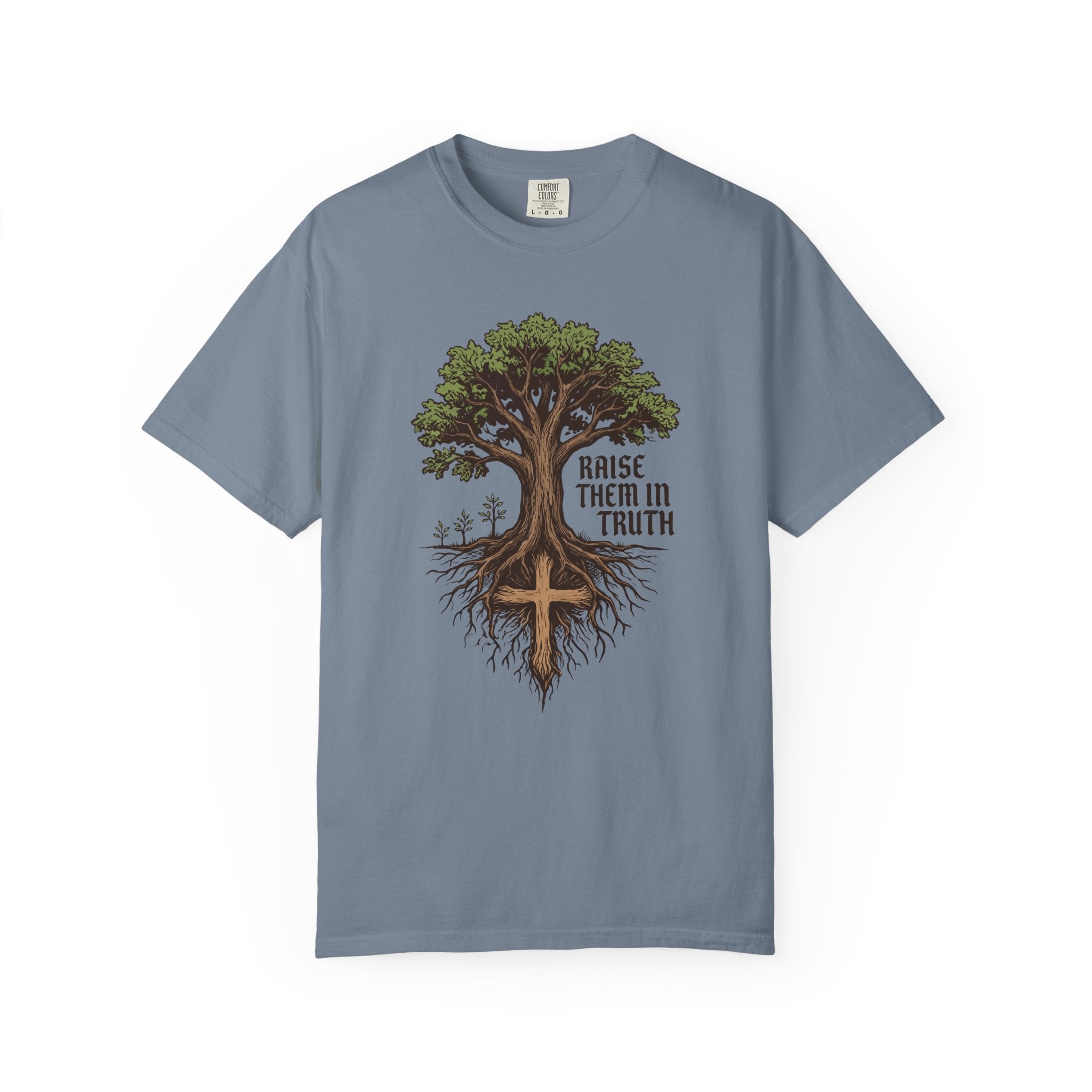 Raise Them In Truth T-Shirt
